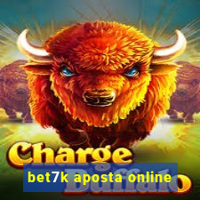 bet7k aposta online